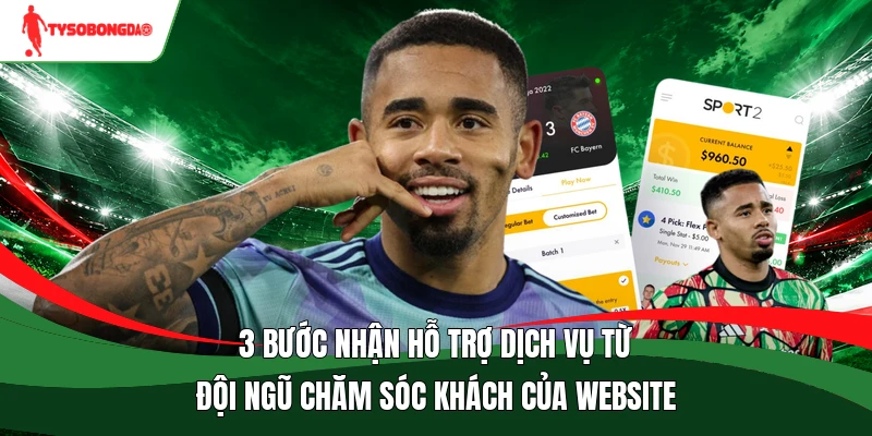 3 bước nhận hỗ trợ dịch vụ từ đội ngũ chăm sóc khách của website