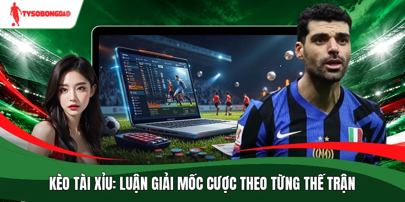 Kèo tài xỉu